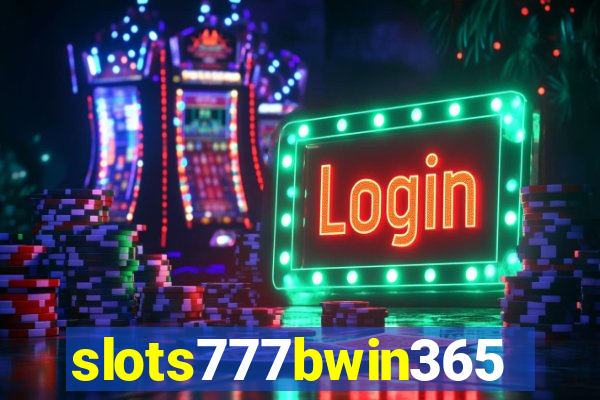 slots777bwin365