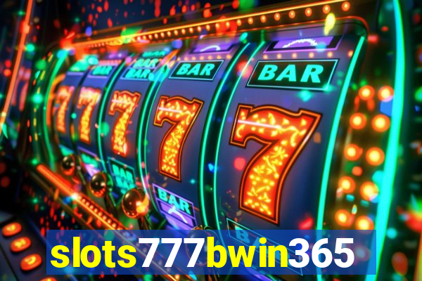 slots777bwin365