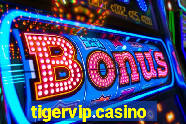 tigervip.casino