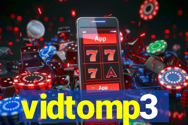 vidtomp3